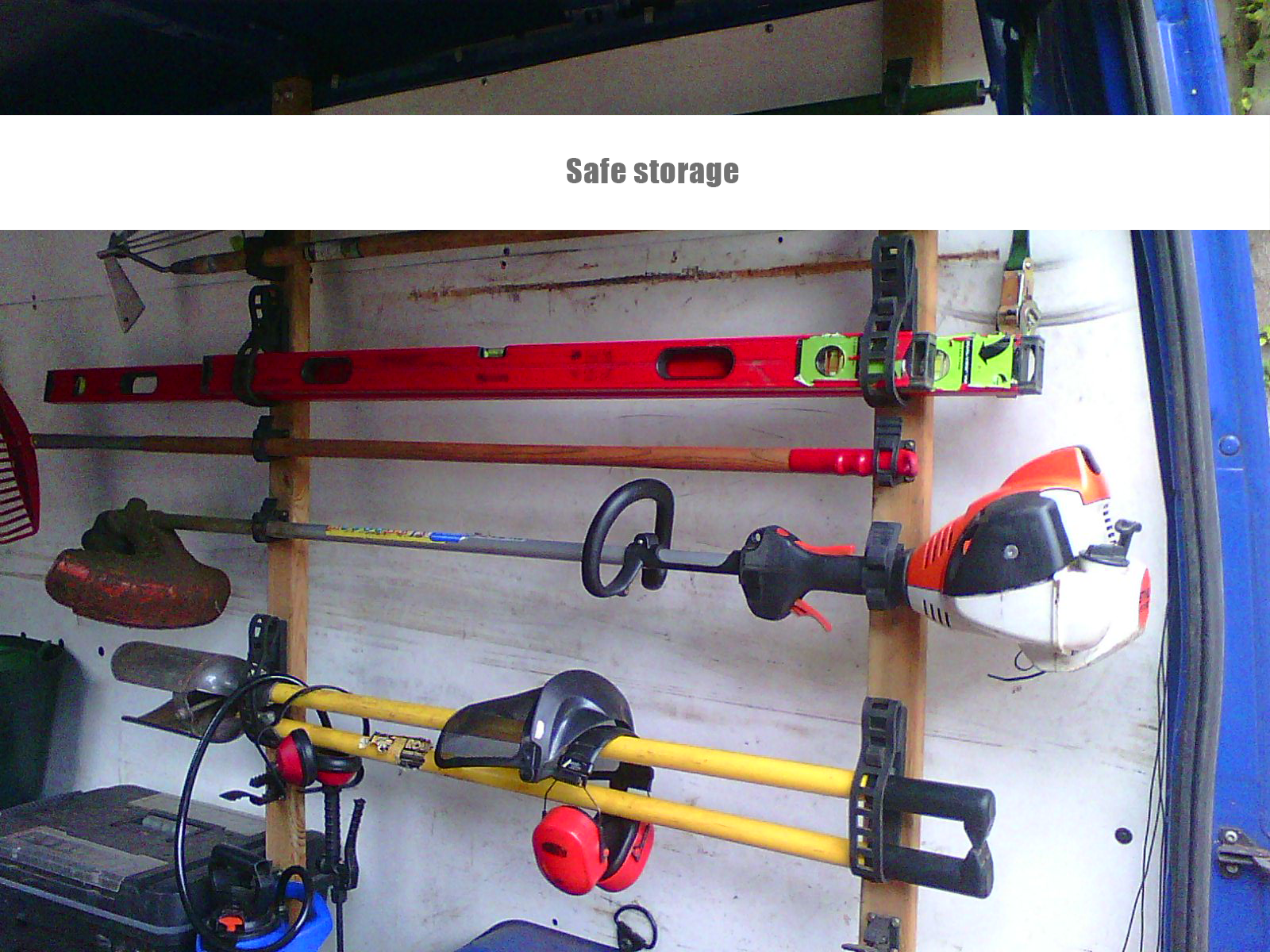 Store garden tools safely in the van 1 3